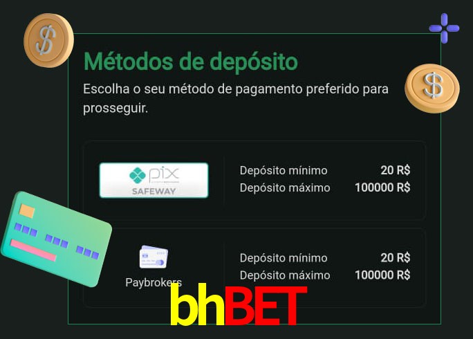 O cassino bhbet oferece uma grande variedade de métodos de pagamento